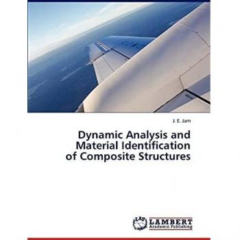 Dynamic Analysis and Material Identification of Composite Structures