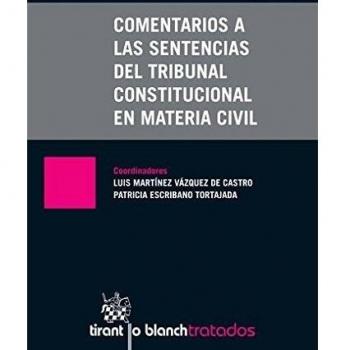 Comentarios a las Sentencias del Tribunal Constitucional en Materia Civil