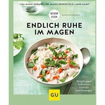 Kamp, Anne: Endlich Ruhe im Magen