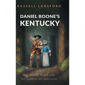 Lunsford, Russell: Daniel Boone's Kentucky