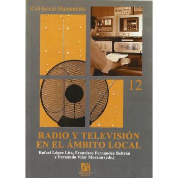 Radio y televisión en el ámbito local