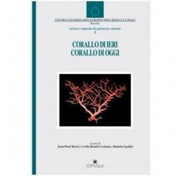 Corallo di ieri, corallo di oggi