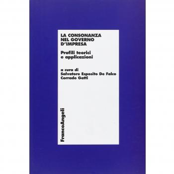 La consonanza nel governo d'impresa. Profili teorici e applicazioni