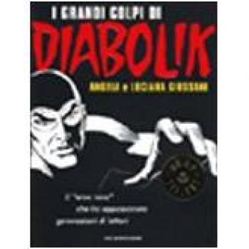 I grandi colpi di Diabolik