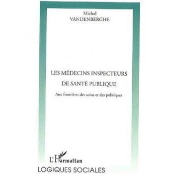 Les médecins inspecteurs de santé publique