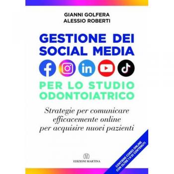 Gestione dei social media nello studio odontoiatrico