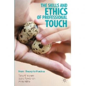 The Skills and Ethics of Professional Touch: From Theory to Practice