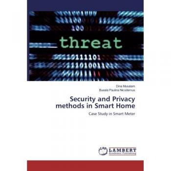 Security and Privacy methods in Smart Home
