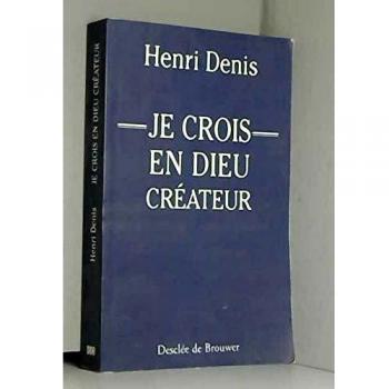 Je crois en Dieu créateur