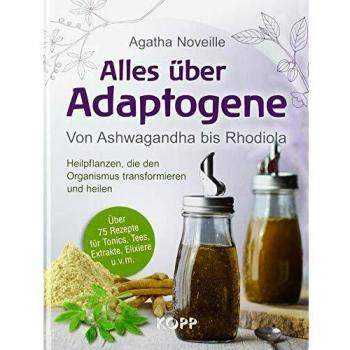 Alles über Adaptogene
