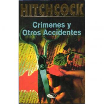 Crímenes y otros accidentes