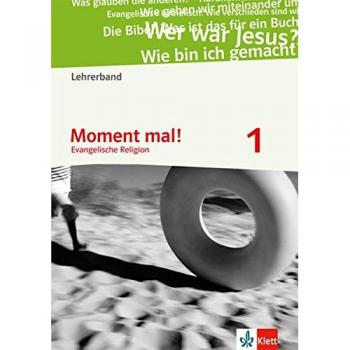 Moment mal! 1. Allgemeine Ausgabe: Lehrerband mit CD-ROM Klasse 5/6