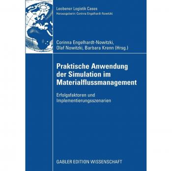 Praktische Anwendung der Simulation im Materialflussmanagement
