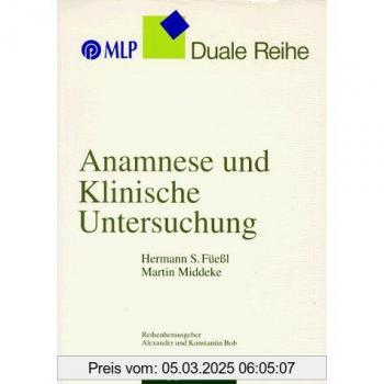 Anamnese und Klinische Untersuchung