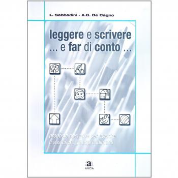 Leggere e scrivere... e far di conto.. Con CD-ROM