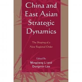 China and East Asian Strategic Dynamics