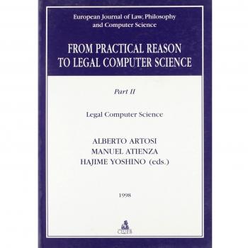 From practical reason to legal computer science. Legal computer science