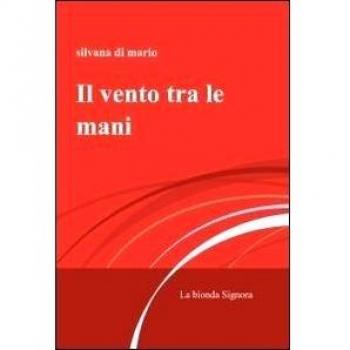 Il vento tra le mani