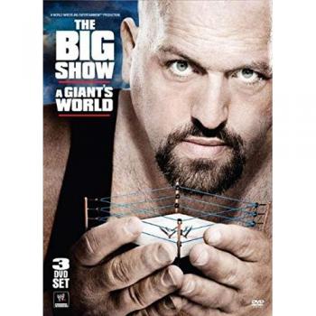 Die Titanen der Ringwelt – WWE The Big Show (Drei DVDs)