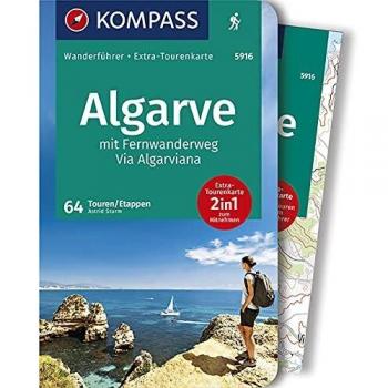 KOMPASS Wanderführer Algarve mit Fernwanderweg Via Algarviana: Wanderführer mit Extra-Tourenkarte 1:50000, 64 Touren, GPX-Daten zum Download.