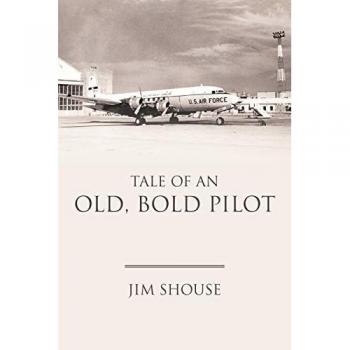 Tale of an Old, Bold Pilot