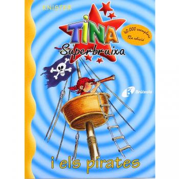 Tina superbruixa i els pirates