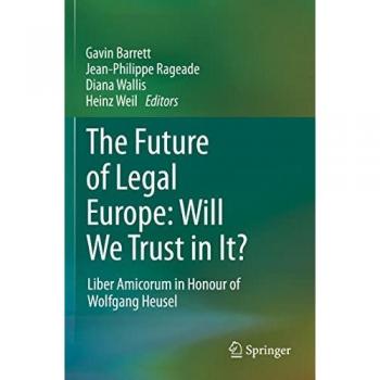 The Future of Legal Europe: Will We Trust in It?