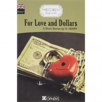 For love and dollars : 5 short stories