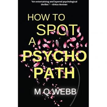 Tbd: How to Spot a Psychopath