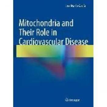 Mitochondria and Their Role in Cardiovascular Disease