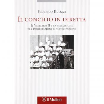 Il Concilio in diretta. Il Vaticano II e la televisione tra partecipazione e informazione