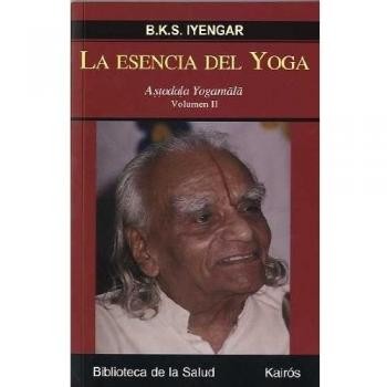 La esencia del Yoga II. Astadala Yogamala