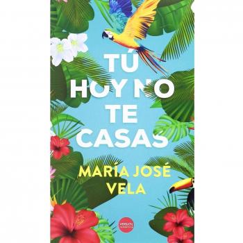 Tú Hoy No Te Casas