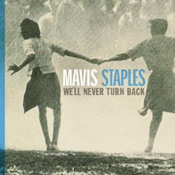 We'll never turn back by Mavis Staples (CD)