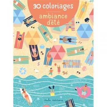 30 coloriages : ambiance d'été