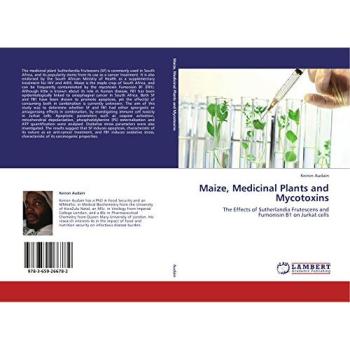 Maize Medicinal Plants and Mycotoxins