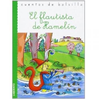 El flautista de Hamelín (Tapa blanda).