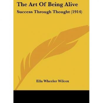 The Art Of Being Alive