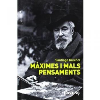MÀXIMES I MALS PENSAMENTS