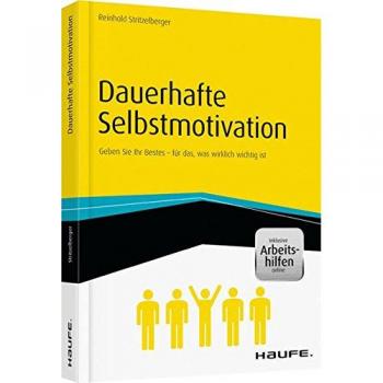 Dauerhafte Selbstmotivation
