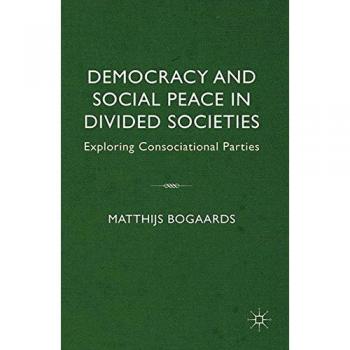 Democracy and Social Peace in Divided Societies