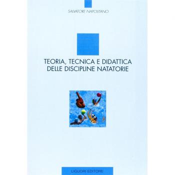 Teoria, tecnica e didattica delle discipline natatorie