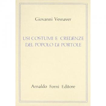 Usi, costumi e credenze del popolo di Portole