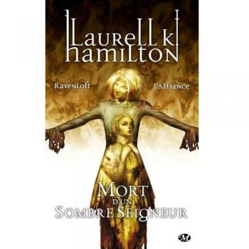 Laurell K. Hamilton : Ravenloft – l’alliance – mort d’un sombre seigneur