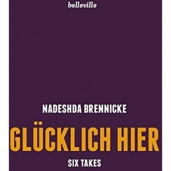Nadeshda Brennicke Glücklich Hier: Six Takes