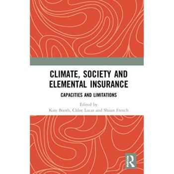 Climate, Society and Elemental Insurance