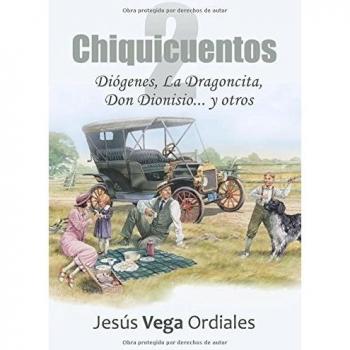 Chiquicuentos 2: Diógenes, la dragoncita, don dionisio. Y otros (Tapa blanda).
