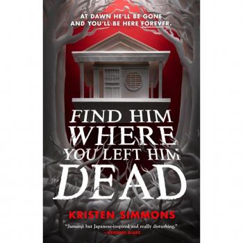Find Him Where You Left Him Dead (Death Games, 1)