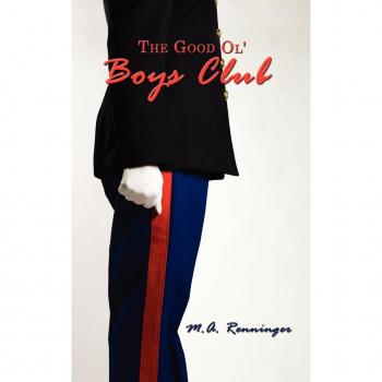 Renninger, M. A.: The Good Ol' Boys Club