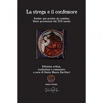 La strega e il confessore. Ediz. critica